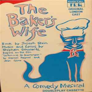 FLAC Stephen Schwartz, Joseph Stein - The Baker's Wife (Original London Cast)