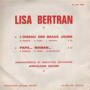 FLAC Lisa Bertran - L'oiseau Des Beaux Jours / Papa... Maman