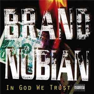 FLAC Brand Nubian - In God We Trust
