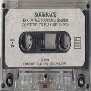 FLAC Sourface - Era Of The Sourface / Don't Try To Play Me
