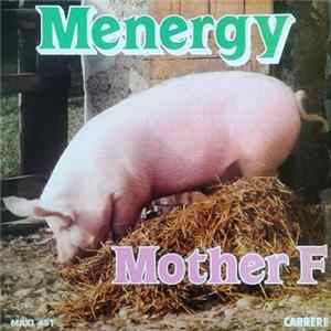 FLAC Mother F - Menergy