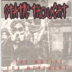 FLAC Static Thought - The Motive For Movement