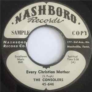 FLAC The Consolers - Every Christian Mother / Help Me To Understand