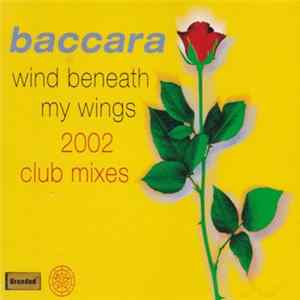 FLAC Baccara - Wind Beneath My Wings (2002 Club Mixes)