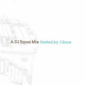 FLAC DJ Equal - A DJ Equal Mix