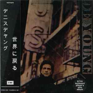 FLAC Dennis De Young - Back To The World