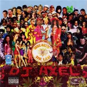 FLAC DJ Axel - Breakin' The Law