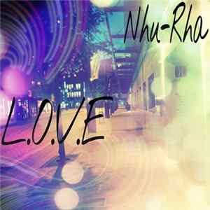 FLAC Nhu-Rha - L.O.V.E