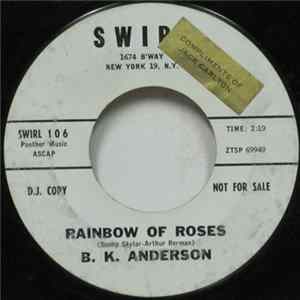FLAC B. K. Anderson - Rainbow Of Roses