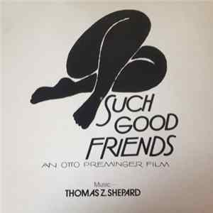 FLAC Thomas Z. Shepard, OC Smith - Such Good Friends
