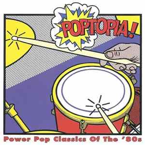 FLAC Various - Poptopia! Power Pop Classics Of The '80s