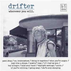 FLAC Drifter - Wherever You Will