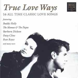 FLAC Various - True Love Ways - 16 Classic All Time Love Songs