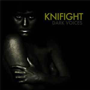 FLAC Knifight - Dark Voices