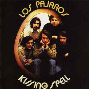 FLAC Kissing Spell - Los Pajaros