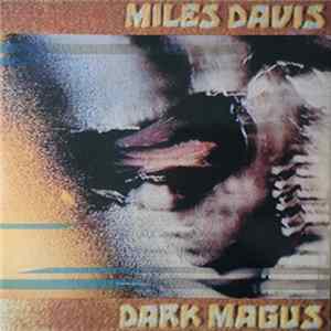 FLAC Miles Davis - Dark Magus