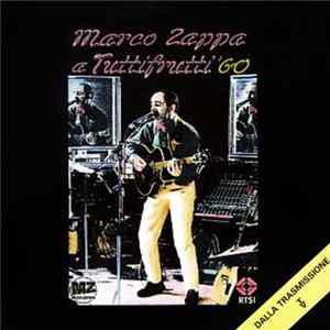 FLAC Marco Zappa - A Tuttifrutti '60