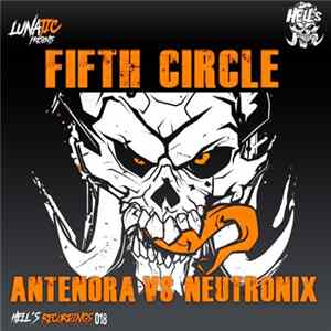 FLAC Antenora Vs NeutroniX - Fifth Circle