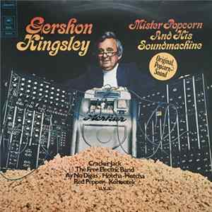 FLAC Gershon Kingsley - Mister Popcorn And His Soundmachine