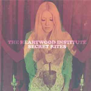FLAC The Heartwood Institute - Secret Rites