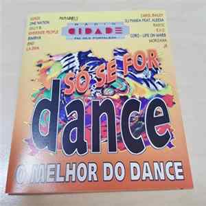 FLAC Various - Só Se For Dance