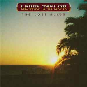 FLAC Lewis Taylor - The Lost Album