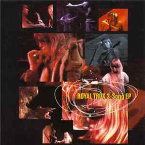 FLAC Royal Trux - 3-Song EP