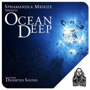 FLAC Sphamandla Mkhize - Ocean Deep
