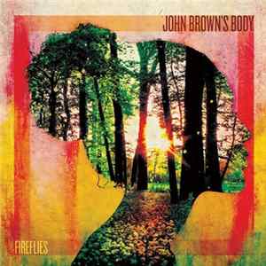 FLAC John Brown's Body - Fireflies