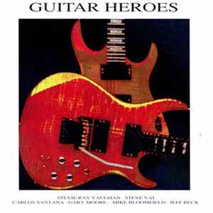 FLAC Various - Guitar Heroes