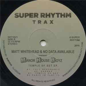 FLAC Matt Whitehead & No Data Available Present Manor House Boyz - Temple Of Set EP