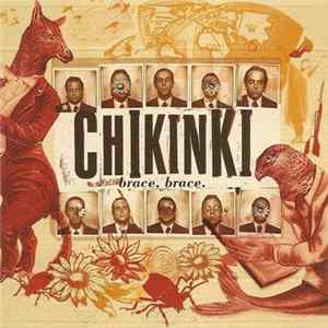 FLAC Chikinki - Brace, Brace