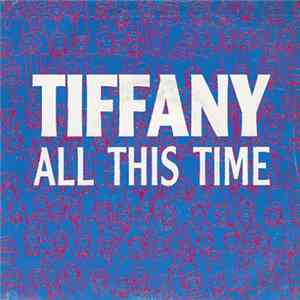 FLAC Tiffany - All This Time