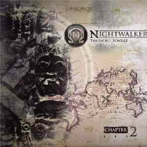 FLAC Nightwalker - The Secret Scrolls LP (Chapter 2)