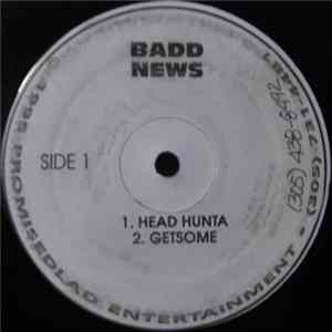 FLAC Badd News - Head Hunta