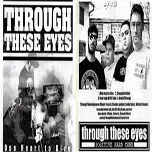 FLAC Through These Eyes - One Heart To Give (Demo)