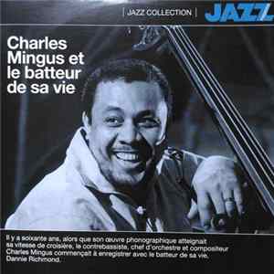 FLAC Charles Mingus - Charles Mingus Et Le Batteur De Sa Vie