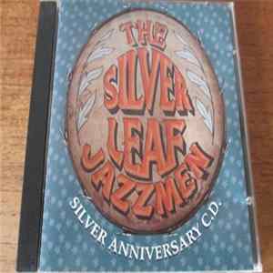 FLAC The Silverleaf Jazzmen - Silver Anniversary C.D.