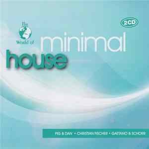 FLAC Various - The World Of Minimal House