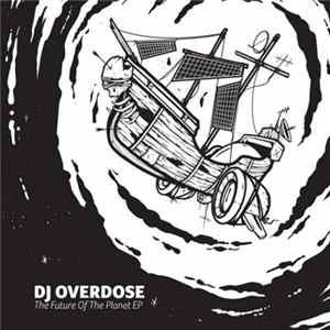 FLAC DJ Overdose - The Future Of The Planet EP