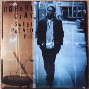 FLAC Robert Cray - Sweet Potato Pie