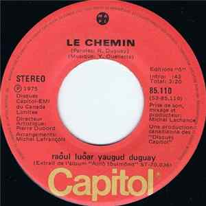 FLAC Raôul Luôar Yaugud Duguay - Le Chemin / Tôuttt Étô Bôuttt