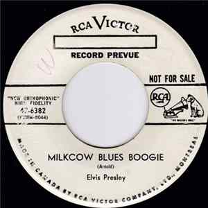 FLAC Elvis Presley - Milkcow Blues Boogie / You're A Heartbreaker