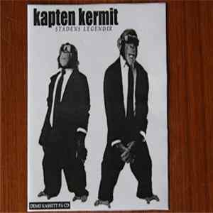 FLAC Kapten Kermit - Demo Kassett På CD