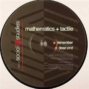 FLAC Mathematics + Tactile - Remember / Dead End