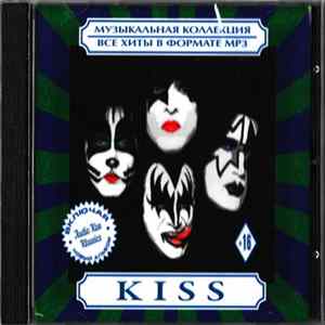 FLAC Kiss - Музыкальная Коллекция. Все Хиты В Формате MP3