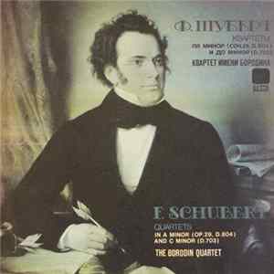 FLAC F. Schubert - Borodin String Quartet - Quartets In A Minor And C Minor
