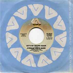 FLAC Average White Band - Let's Go Round Again
