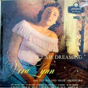 FLAC Vera Lynn With The Roland Shaw Orchestra - If I Am Dreaming