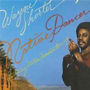 FLAC Wayne Shorter - Native Dancer